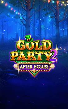 Gold Party 2: After Hours