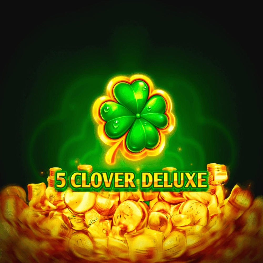 5 Clover Deluxe