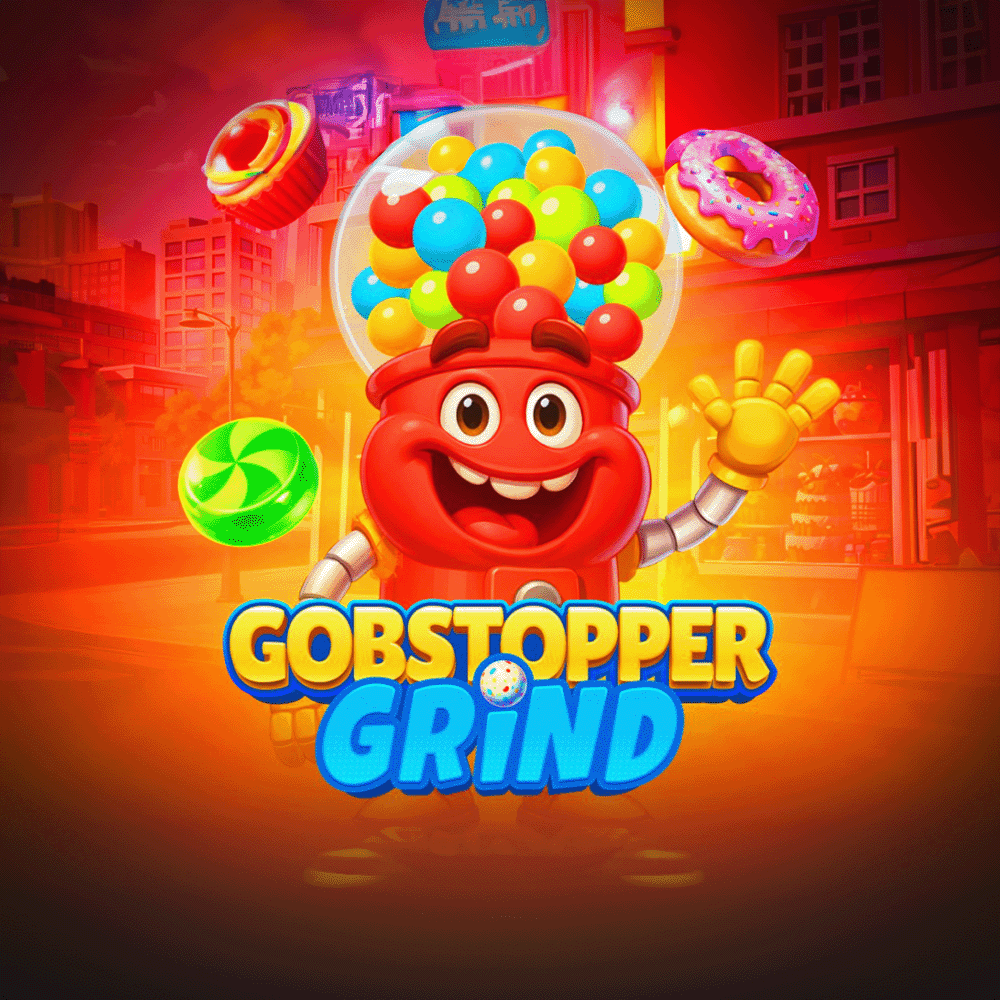 Gobstopper Grind